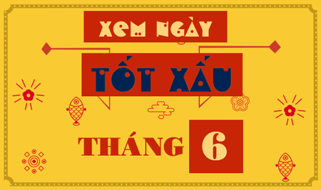 Xem ngày chuyển nhà tuổi 1982 5 Ngày tốt chuyển nhà trong tháng 6